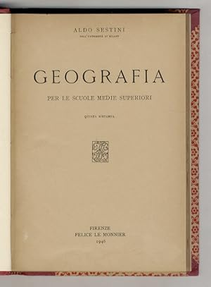 Bild des Verkufers fr Geografia, per le scuole medie inferiori. (Geografia matematica - G.fisica - G. biologica - G. umana). Quinta ristampa. zum Verkauf von Libreria Oreste Gozzini snc