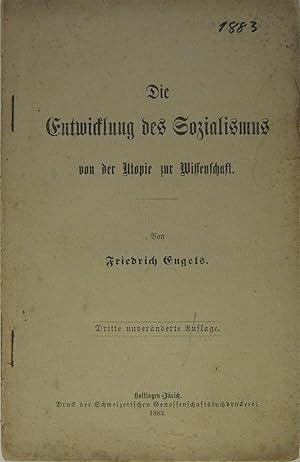 Die Entwicklung des Sozialismus von der Utopie zur Wissenschaft. Im Anhang: Die Mark.