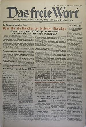 Das freie Wort. Zeitung der deutschen Kriegsgefangenen in der Sowjetunion. Für ein freies unabhän...