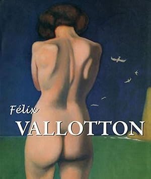 Bild des Verkufers fr Flix VALLOTTON. Le Nabi tranger. zum Verkauf von Librairie Le Trait d'Union sarl.