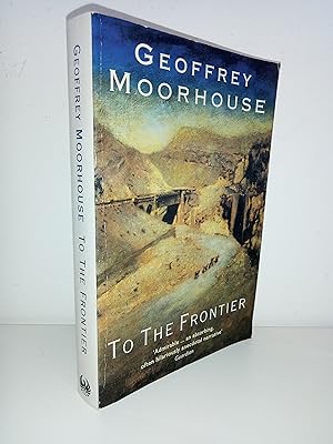 Seller image for To the Frontier for sale by Adventure Bookshop