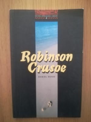 Imagen del vendedor de The Oxford Bookworms Library: Stage 2: 700 Headwords: Robinson Crusoe a la venta por librisaggi