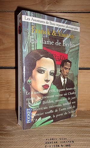 Seller image for LES AVENTURES DE BORO REPORTER PHOTOGRAPHE : La Dame de Berlin for sale by Planet's books
