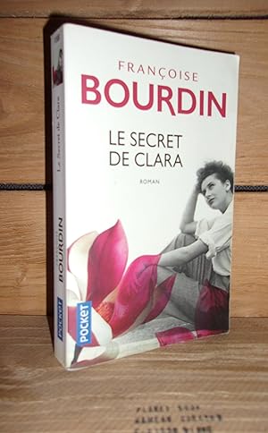 Seller image for LE SECRET DE CLARA for sale by Planet's books