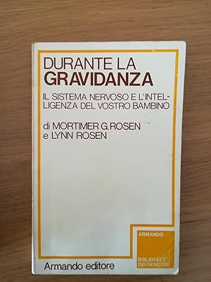 Durante la gravidanza il sistema nervoso e l'intelligenza del vostro bambino