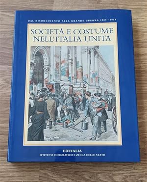 Immagine del venditore per Societa E Costume Nell'italia Unita venduto da Piazza del Libro