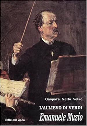 Immagine del venditore per L'allievo Di Verdi Emanuele Muzio venduto da Piazza del Libro