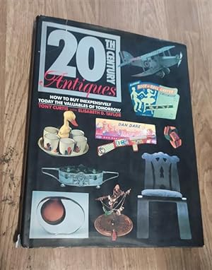 Seller image for 20Th Century Antiques for sale by Piazza del Libro