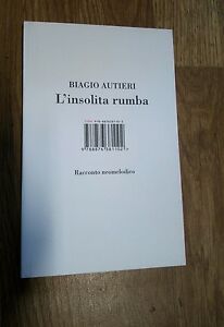 Seller image for Insolita Rumba (L ) for sale by Piazza del Libro