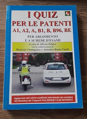 Immagine del venditore per I Quiz Per Le Patenti A1 A2 B1 venduto da Piazza del Libro