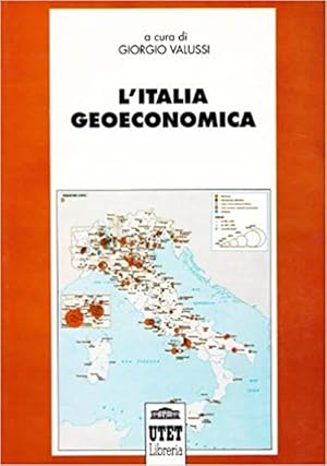 Bild des Verkufers fr L'italia Geoeconomica zum Verkauf von Piazza del Libro