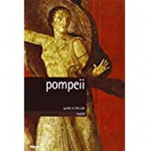 Seller image for Pompeii Guide To The Site English for sale by Piazza del Libro