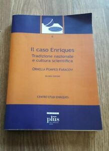 Seller image for Il Caso Enriques. Tradizione Nazionale E Cultura Scientifica for sale by Piazza del Libro