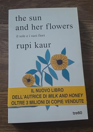 Seller image for The Sun And Her Flowers. Il Sole E I Suoi Fiori for sale by Piazza del Libro