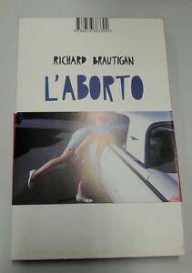 Seller image for Aborto Una Storia Romantica (L ) for sale by Piazza del Libro