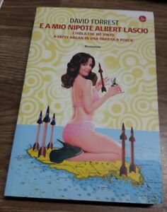 Seller image for E A Mio Nipote Albert Lascio L'isola Che Ho Vinto A Fatty Hagan In Una Partita A Poker for sale by Piazza del Libro