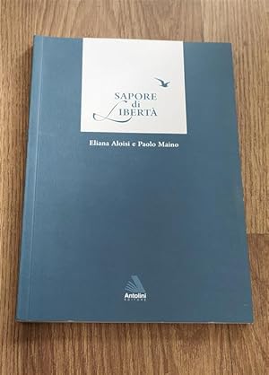 Imagen del vendedor de Sapore Di Libert. Per Essere Persone Pacificate a la venta por Piazza del Libro