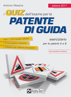 Immagine del venditore per I Quiz Dell'esame Per La Patente Di Guida. Eserciziario Per Le Patenti A E B venduto da Piazza del Libro