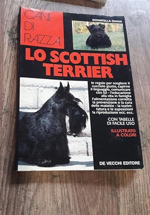 Image du vendeur pour Lo Scottish Terrier mis en vente par Piazza del Libro