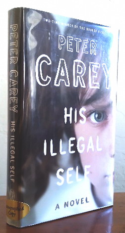 Seller image for His Illegal Self for sale by Structure, Verses, Agency  Books