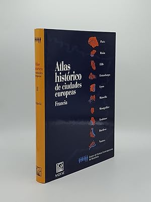 ATLAS HISTORICO DE CIUDADES EUROPEAS II Francia