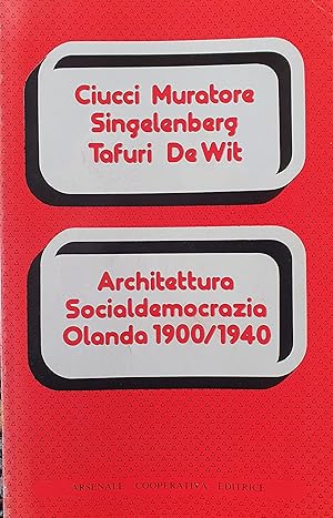Imagen del vendedor de Architettura Socialdemocrazia Olanda 1900/1940 a la venta por Somerset Books