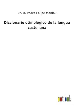Bild des Verkufers fr Diccionario etimolgico de la lengua castellana zum Verkauf von moluna