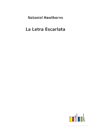 Imagen del vendedor de La Letra Escarlata a la venta por moluna