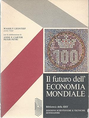 Il futuro dell'Economia Mondiale