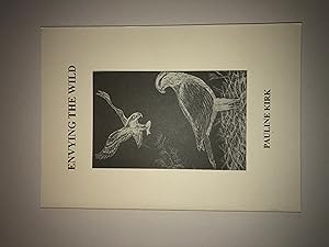 Seller image for Envying the Wild (First edition) for sale by As The Story Was Told