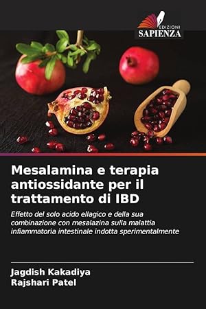 Imagen del vendedor de Mesalamina e terapia antiossidante per il trattamento di IBD a la venta por moluna