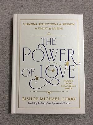 Immagine del venditore per The Power Of Love: Sermons, Reflections, And Wisdom To Uplift And Inspire venduto da Book Nook