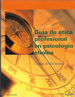 Imagen del vendedor de GUA DE TICA PROFESIONAL EN PSICOLOGIA CLNICA a la venta por LLIBRERIA TECNICA