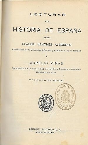 Imagen del vendedor de LECTURAS DE HISTORIA DE ESPAA. Desde Numancia hasta la regencia de Maria Cristina de Austria y la perdida de los ultimos dominios coloniales. a la venta por LLIBRERIA TECNICA