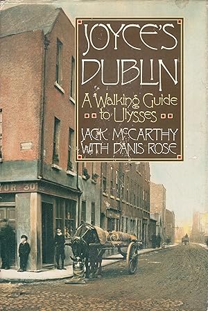 Seller image for Joyce's Dublin: A Walking Guide to Ulysses - As extensively revised and rewritten edition with additional maps and photographs for sale by A Cappella Books, Inc.