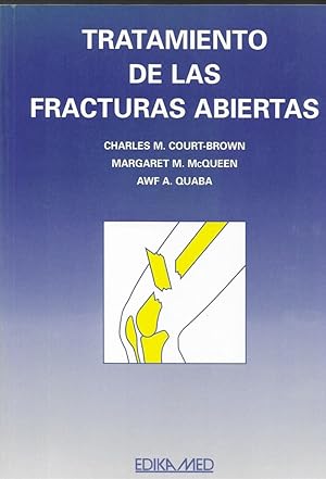 Seller image for TRATAMIENTO DE LAS FRACTURAS ABIERAS for sale by LLIBRERIA TECNICA