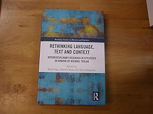 Seller image for Rethinking Language, Text and Context: Interdisciplinary Research in Stylistics in Honour of Michael Toolan (Routledge Studies in Rhetoric and Stylistics) for sale by The Book Exchange