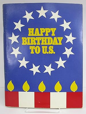 Happy Birthday to U.S.: Activities for the Bicentennial