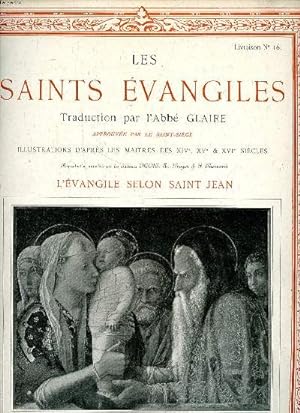 Seller image for Les Saints vangiles Livraison N 16 L('vangile selon Saint Jean for sale by Le-Livre