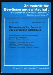 Die hydrologischen Probleme des Bewässerungsfeldbaues: Eine Fallstudie für aride Beckenlandschaft...