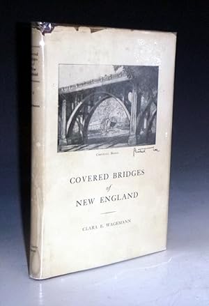 Imagen del vendedor de Covered Bridges of New England a la venta por Alcuin Books, ABAA/ILAB