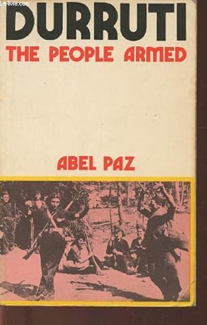 Bild des Verkufers fr Durruti -The people armed zum Verkauf von Le-Livre
