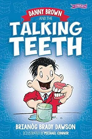 Bild des Verkufers fr Danny Brown and the Talking Teeth zum Verkauf von WeBuyBooks