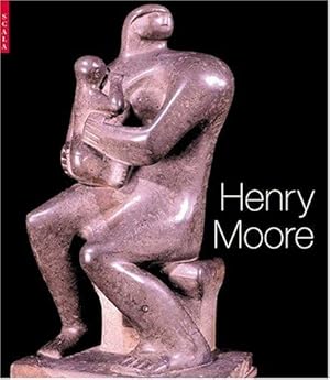 Image du vendeur pour Henry Moore: At the Dulwich Picture Gallery mis en vente par WeBuyBooks