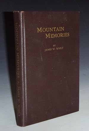 Seller image for Mountain Memories for sale by Alcuin Books, ABAA/ILAB