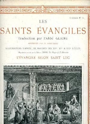 Seller image for Les Saints vangiles Livraison N 10 L'vangile selon Saint Luc for sale by Le-Livre
