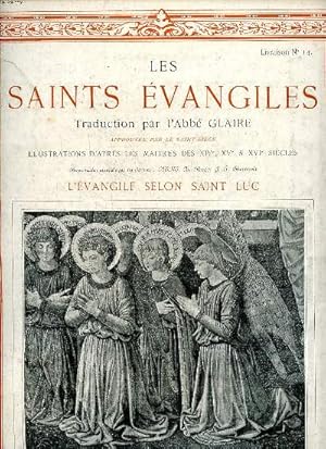 Seller image for Les Saints vangiles Livraison N 14 L'vangile selon Saint Luc for sale by Le-Livre