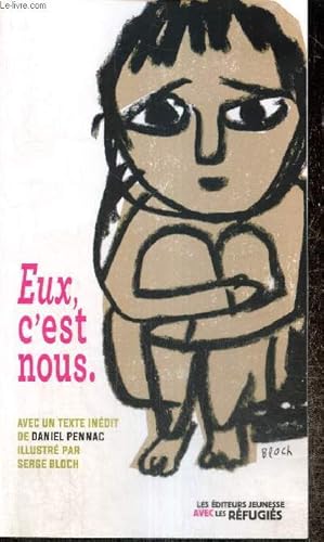 Seller image for Eux, c'est nous, suis de Rfugis en 8 lettres for sale by Le-Livre