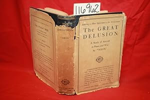 Immagine del venditore per The Great Delusion A Study of Aircraft in Peace and War venduto da Princeton Antiques Bookshop