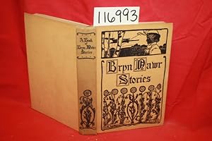 Seller image for A Book of Bryn Mawr Stories for sale by Princeton Antiques Bookshop